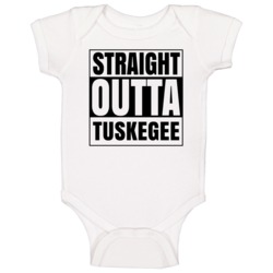 Straight Outta Tuskegee Alabama City Compton Parody Baby One Piece Straight Outta Tuskegee Alabama City Compton Parody Baby One Piece