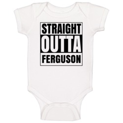 Straight Outta Ferguson Kentucky City Compton Parody Baby One Piece