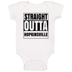 Straight Outta Hopkinsville Kentucky City Compton Parody Baby One Piec