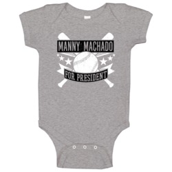 Manny Machado For President Baltimore Baseball Player Funny Baby One P Manny Machado For President Baltimore Baseball Player Funny Baby One P