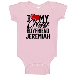 Heart Love My Crazy Boyfriend Jeremiah Valentines Day Couples Gift Bab Heart Love My Crazy Boyfriend Jeremiah Valentines Day Couples Gift Bab