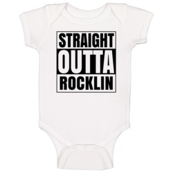 Straight Outta Rocklin California City Compton Parody Baby One Piece Straight Outta Rocklin California City Compton Parody Baby One Piece