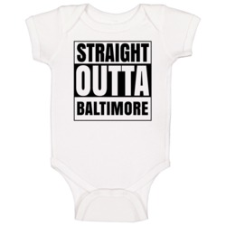 Straight Outta Baltimore Ohio City Compton Parody Baby One Piece Straight Outta Baltimore Ohio City Compton Parody Baby One Piece
