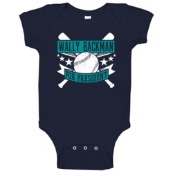 Wally Backman For President Seattle Baseball Player Funny Baby One Pie Wally Backman For President Seattle Baseball Player Funny Baby One Pie