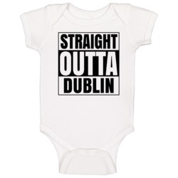 Straight Outta Dublin Ohio City Compton Parody Baby One Piece Straight Outta Dublin Ohio City Compton Parody Baby One Piece