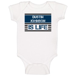 Dustin Johnson Is Life Fan Favorite Golf Player Baby One Piece Dustin Johnson Is Life Fan Favorite Golf Player Baby One Piece