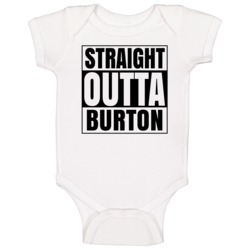 Straight Outta Burton Michigan City Compton Parody Baby One Piece Straight Outta Burton Michigan City Compton Parody Baby One Piece