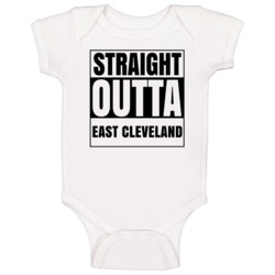 Straight Outta East Cleveland Ohio City Compton Parody Baby One Piece Straight Outta East Cleveland Ohio City Compton Parody Baby One Piece