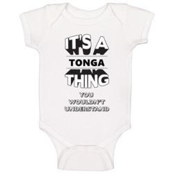 It's A Tonga Thing You Wouldn't Understand Favorite Golf Course Baby O It's A Tonga Thing You Wouldn't Understand Favorite Golf Course Baby O