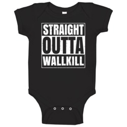 Straight Outta Wallkill New York City Compton Parody Grunge Baby One P Straight Outta Wallkill New York City Compton Parody Grunge Baby One P