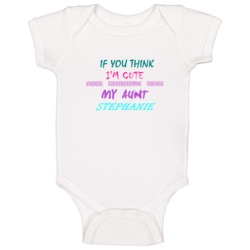 Stephanie Aunt You Should See My Auntie Funny Baby One Piece Stephanie Aunt You Should See My Auntie Funny Baby One Piece