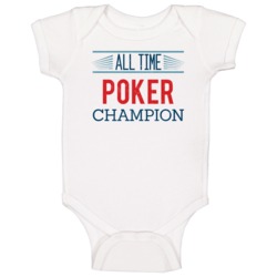 All Time Poker Champion Card Games Baby One Piece All Time Poker Champion Card Games Baby One Piece