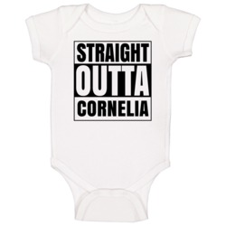 Straight Outta Cornelia Georgia City Compton Parody Baby One Piece Straight Outta Cornelia Georgia City Compton Parody Baby One Piece
