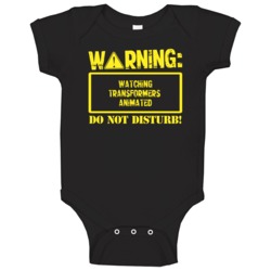 Warning Watching Transformers Animated Baby One Piece Warning Watching Transformers Animated Baby One Piece