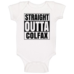 Straight Outta Colfax Illinois City Compton Parody Baby One Piece Straight Outta Colfax Illinois City Compton Parody Baby One Piece
