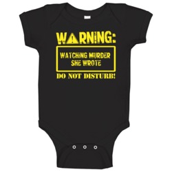 Warning Watching Murder She Wrote Baby One Piece Warning Watching Murder She Wrote Baby One Piece