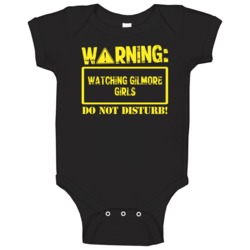 Warning Watching Gilmore Girls Baby One Piece Warning Watching Gilmore Girls Baby One Piece