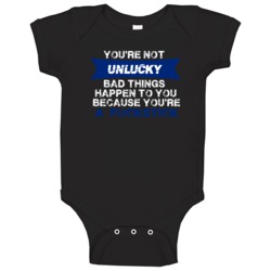 Bad Things Happen Because Youre A Fuckstick Offensive Baby One Piece