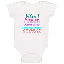 George Awesome Uncle Newborn Bodysuit Funny Baby One Piece George Awesome Uncle Newborn Bodysuit Funny Baby One Piece
