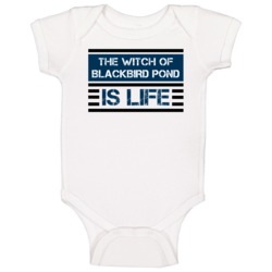 The Witch Of Blackbird Pond Is Life Favorite Book Novel Baby One Piece The Witch Of Blackbird Pond Is Life Favorite Book Novel Baby One Piece