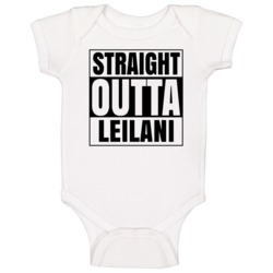 Straight Outta Leilani Female Name Pregnancy Baby One Piece Straight Outta Leilani Female Name Pregnancy Baby One Piece