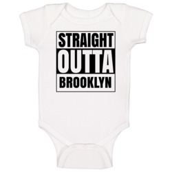 Straight Outta Brooklyn Female Name Pregnancy Baby One Piece Straight Outta Brooklyn Female Name Pregnancy Baby One Piece