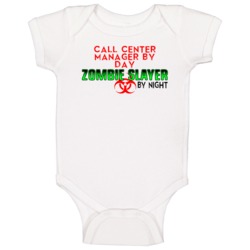 Call Center Manager By Day Zombie Slayer By Night Halloween Job Baby O Call Center Manager By Day Zombie Slayer By Night Halloween Job Baby O