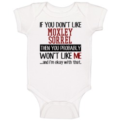 If You Don' T Like Moxley Sorrel You Won't Like Me Novel Character Bab If You Don' T Like Moxley Sorrel You Won't Like Me Novel Character Bab
