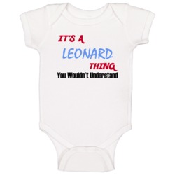 Leonard Its A Baby Thing You Wouldnt Understand Funny Baby One Piece Leonard Its A Baby Thing You Wouldnt Understand Funny Baby One Piece