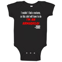 Im An Armadillo Boo Funny Animal Halloween Costume Baby One Piece Im An Armadillo Boo Funny Animal Halloween Costume Baby One Piece