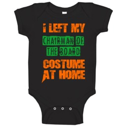 Left Chairman Of The Board Halloween Costume At Home Funny Job Baby On Left Chairman Of The Board Halloween Costume At Home Funny Job Baby On