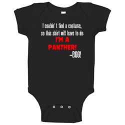 Im A Panther Boo Funny Animal Halloween Costume Baby One Piece Im A Panther Boo Funny Animal Halloween Costume Baby One Piece