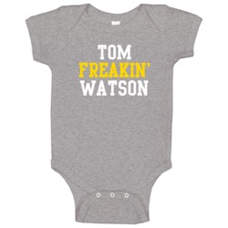 Tom Freakin' Watson Funny Professional Golfer Fan Favorite Baby One Pi Tom Freakin' Watson Funny Professional Golfer Fan Favorite Baby One Pi