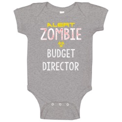 Alert Zombie Budget Director Warning Scary Halloween Job Baby One Piec Alert Zombie Budget Director Warning Scary Halloween Job Baby One Piec