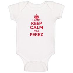 Family Perez I Cant Keep Calm Baby One Piece Bodysuit Baby One Piece Family Perez I Cant Keep Calm Baby One Piece Bodysuit Baby One Piece