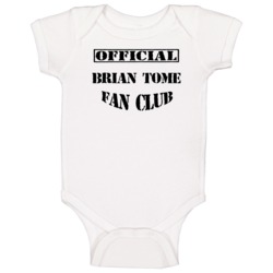 Brian Tome Fan Club Religious Christian Church Baby One Piece Brian Tome Fan Club Religious Christian Church Baby One Piece