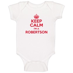 Family Robertson Keep Calm and Carry On Baby One Piece Bodysuit Baby O Family Robertson Keep Calm and Carry On Baby One Piece Bodysuit Baby O