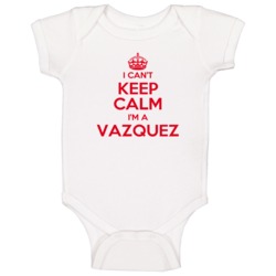 Family Vazquez I Cant Keep Calm Baby One Piece Bodysuit Baby One Piece Family Vazquez I Cant Keep Calm Baby One Piece Bodysuit Baby One Piece