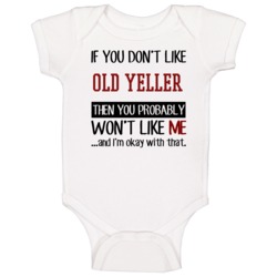If You Don' T Like Old Yeller You Won't Like Me Novel Character Baby O