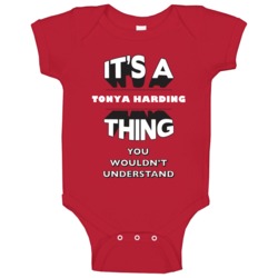 Its A Tonya Harding Thing 3d Boxer Baby One Piece