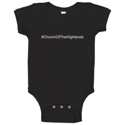 Church Of The Highlands Hashtag Religious Christian Church Baby One Pi Church Of The Highlands Hashtag Religious Christian Church Baby One Pi