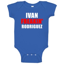 Ivan Freakin' Rodriguez Puerto Rico Sports Athletes Baby One Piece Ivan Freakin' Rodriguez Puerto Rico Sports Athletes Baby One Piece