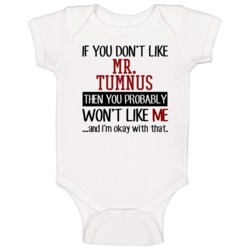 If You Don' T Like Mr Tumnus You Won't Like Me Novel Character Baby On If You Don' T Like Mr Tumnus You Won't Like Me Novel Character Baby On
