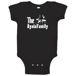 Godfather Parody Ayala Family Reunion Last Name Surname Baby One Piece Godfather Parody Ayala Family Reunion Last Name Surname Baby One Piece