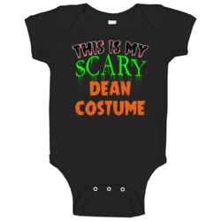 This Is My Scary Dean Halloween Funny Custom Job Baby One Piece This Is My Scary Dean Halloween Funny Custom Job Baby One Piece