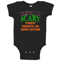 This Is My Scary Student Financial Aid Admin Halloween Funny Custom Jo This Is My Scary Student Financial Aid Admin Halloween Funny Custom Jo