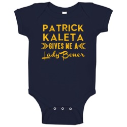 Patrick Kaleta Gives Me A Lady Boner Buffalo Hockey Baby One Piece Patrick Kaleta Gives Me A Lady Boner Buffalo Hockey Baby One Piece