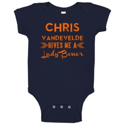 Chris Vandevelde Gives Me A Lady Boner Edmonton Hockey Baby One Piece Chris Vandevelde Gives Me A Lady Boner Edmonton Hockey Baby One Piece