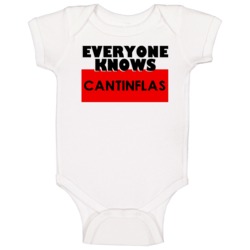 Everyone Knows Cantinflas Funny Name Baby One Piece Everyone Knows Cantinflas Funny Name Baby One Piece