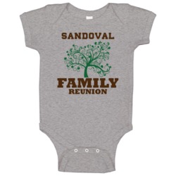 Family Tree Sandoval Reunion Last Name Surname Baby One Piece Family Tree Sandoval Reunion Last Name Surname Baby One Piece